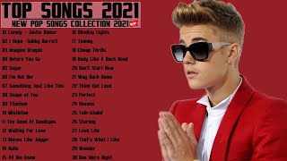 Top 30 Popular Songs 2021💔Best English Songs 2021 💔 Best Pop Music Playlist 2021