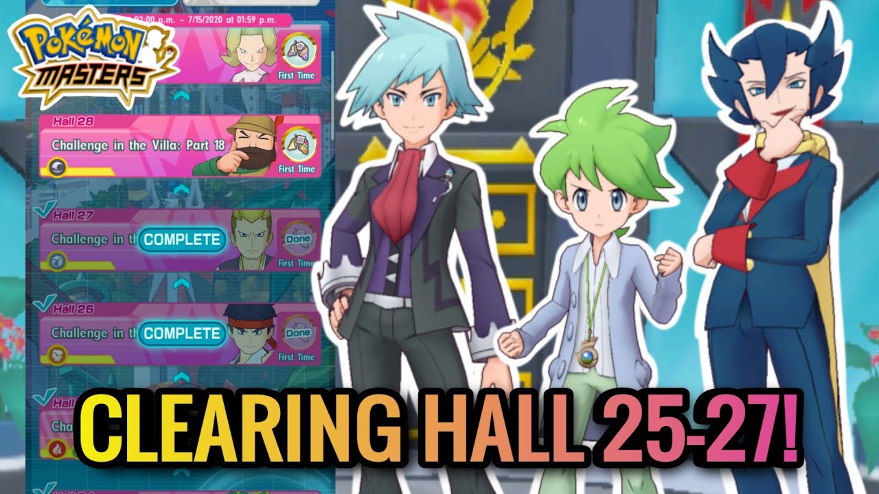 "CLEARING HALL 25-27! USING WALLY, STEVEN, AND GRIMSLEY!" || POKEMON MASTERS! BATTLE VILLA (S9)