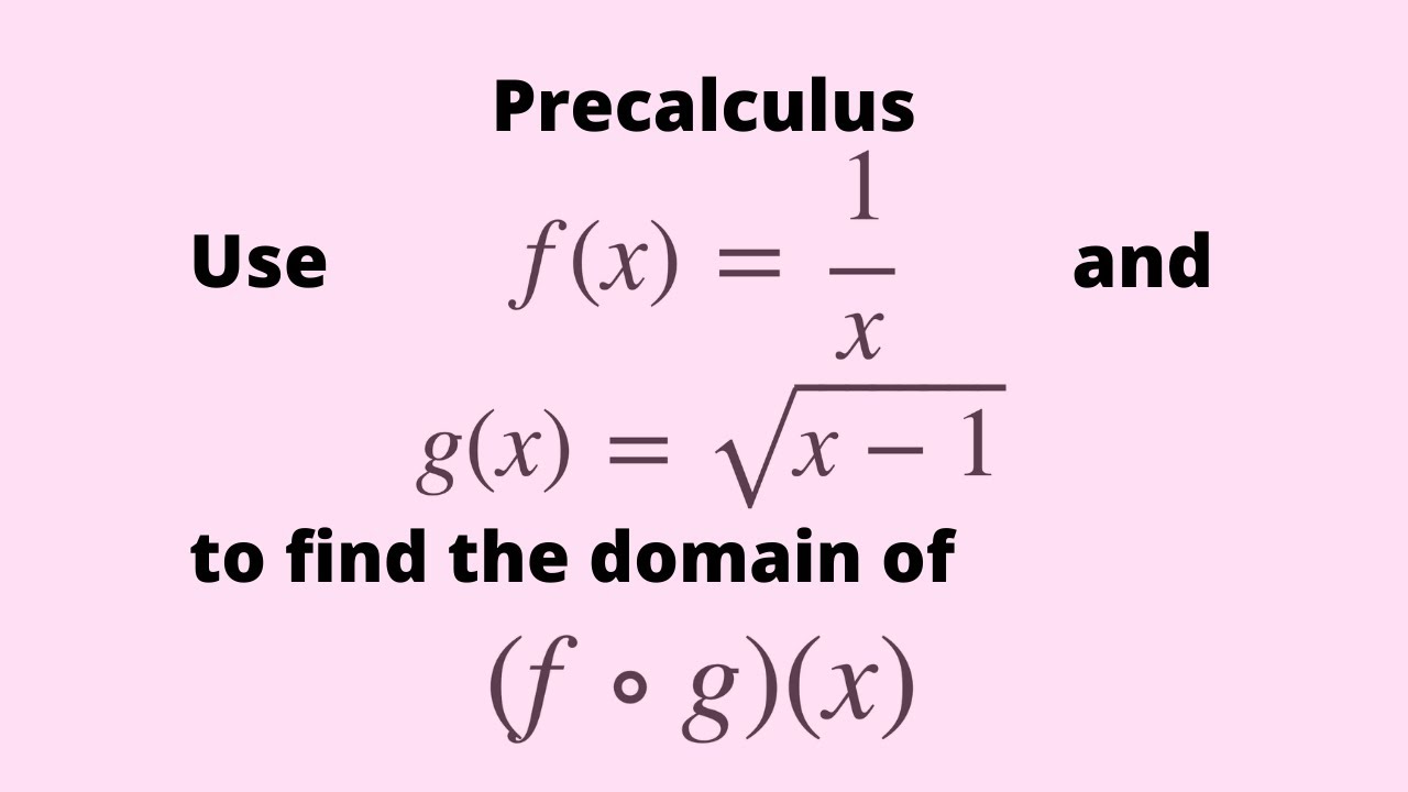 Precalculus Evaluating Composite Functions Find the