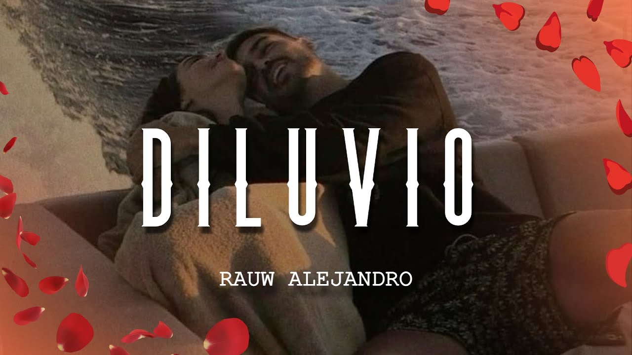 Rauw Alejandro - Diluvio (Letra/Lyrics)