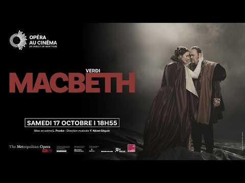 MACBETH (Verdi) | Le Met Opera au cinéma | Bande-annonce officielle