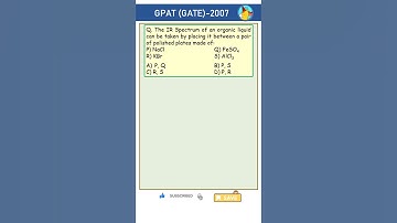 Sample Handling in IR Spectroscopy GPAT-2007 MCQ #spectroscopy #chemistry #pharmacy #gpatmcq #gpat