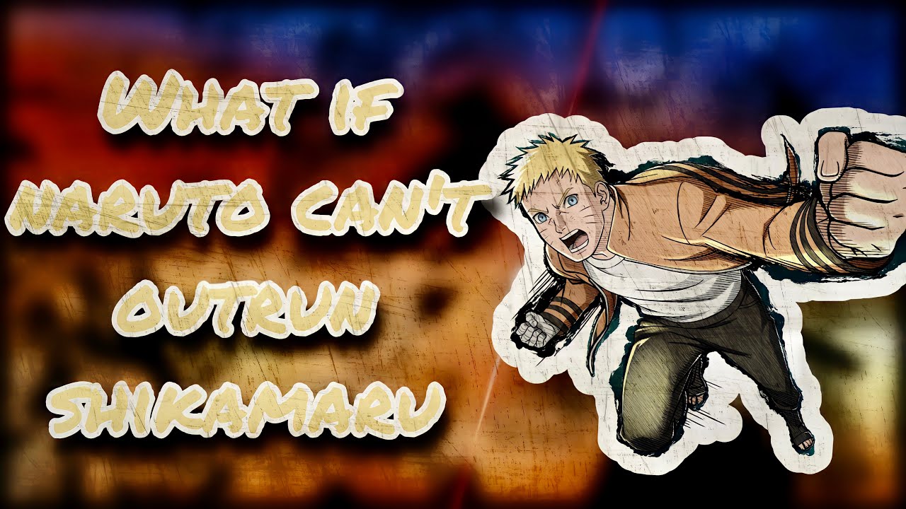 Chiaroscuro | What If Naruto Can't Outrun Shikamaru | Part 1