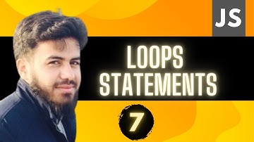 Loops in Javascript | JavaScript Tutorial in Hindi #7