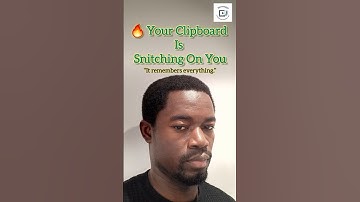 Your Clipboard Is Storing Everything You Copy