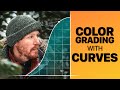 If You Learn How To Use The CURVES Tool For Your Color Grading, You Can Do Almost ANYTHING!