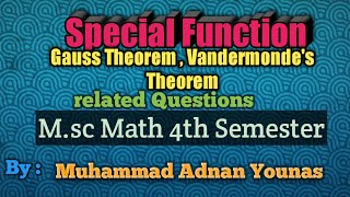 Gauss Theorem and Vandermonde's Theorem