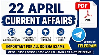 22 April 2026 |Daily Current Affairs in Odia |Current News |Odisha Smart Study 