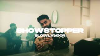 SHOWSTOPPER - JERRY | SLOWED REVERB | SLOWLYNOOR