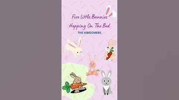 Thumbnail of Five Little Bunnies Hopping On The Bed | The Kiboomers #shorts