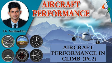 Lecture 9 | Aircraft Performance in Climb (Pt. 2) | Aircraft Performance by Dr. Salahudden