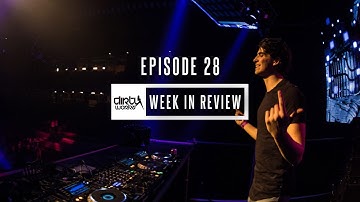 Week in Review by Dirty Workz (week 19 - May 2017)
