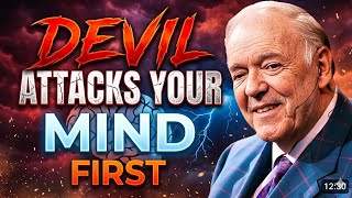 THE DEVIL ATTACKS Your MIND FIRST _HOW TO WIN THE BATTLE II KENNETH E.HAGIN MOTIVATIONAL SPEECH 