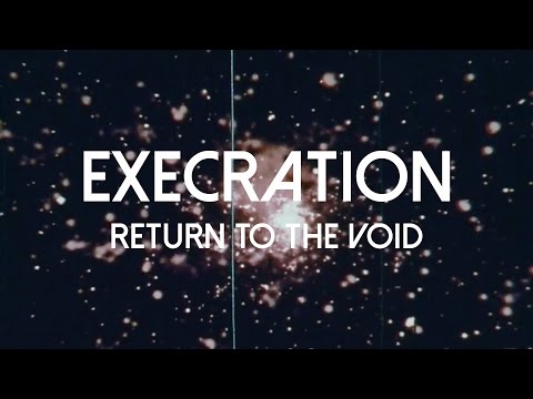 Execration "Return to the Void" (OFFICIAL VIDEO)