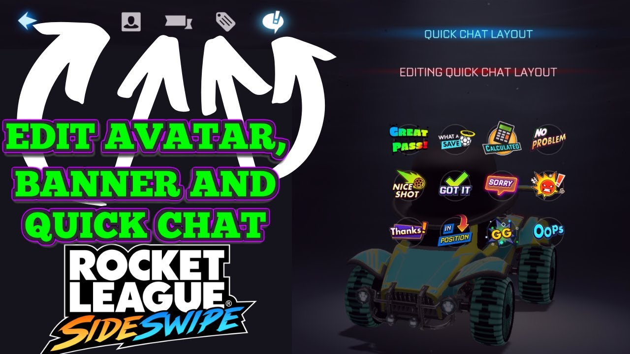How to equip/change BANNER, AVATAR, TITLES, and Edit QUICK CHAT LOADOUT in Rocket  League Sideswipe!! - YouTube