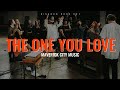 The One You Love ❤️(lyrics)  || Maverick City Music