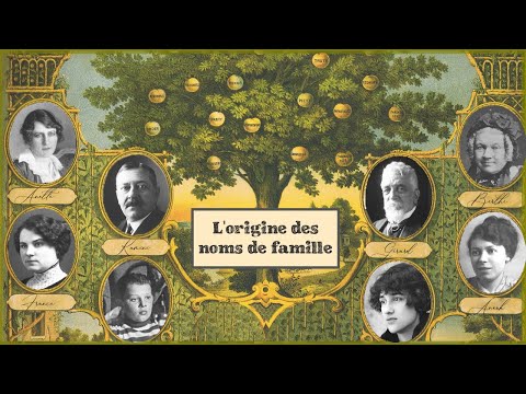 D’où viennent les noms de famille européens ?