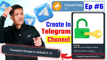 🔵 Ep 6 || How to Enable Force Forward in Telegram Channel || Forward 3 Groups to Unlock Button