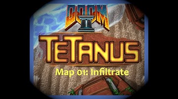 Doom 2 Tetanus Map 01 Infiltrate