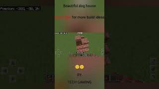 | how to make a dog house | minecraft tutorial | minecraft | shorts | TECH GAMING | 🙂🙂🙂 |