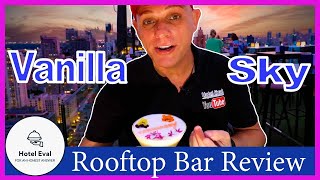 Vanilla Sky Rooftop Bar REVIEW - 360 panoramic view on 35th floor of the Skyview Hotel in Bangkok