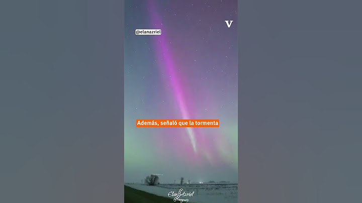 Así fue el espectáculo de auroras boreales más reciente