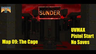 Doom II - Sunder - Map 09: The Cage - UVMAX  (40:55)