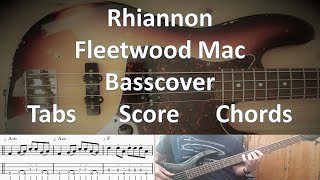 Video thumbnail of "Fleetwood Mac Rhiannon. Bass Cover Score Tabs Chords Transcription. Bass: John McVie"