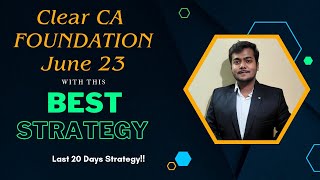 Pass CA Foundation in 20 Days 🔥| Best Strategy💥💯 | #cafoundation #youtube