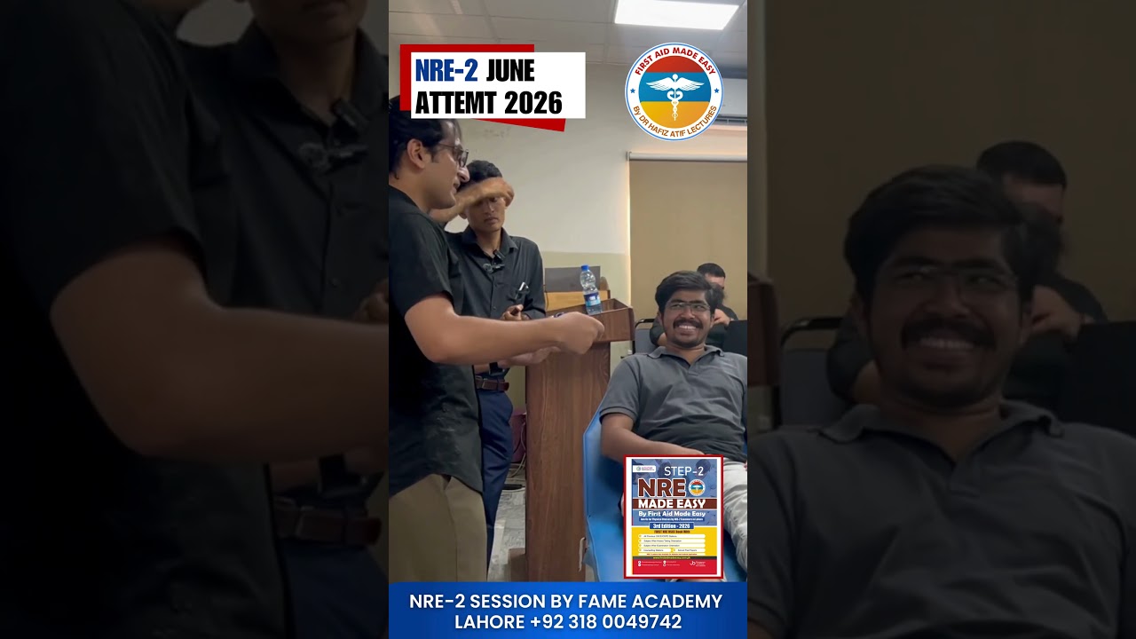 🚨 NRE-2 June 2026 Session by First Aid Made Easy Academy 🚨 #drhafizatif #pmdc #nre