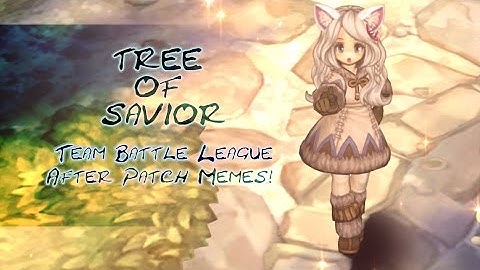 Tree of Savior TBL - AHHHHHHHHHHH - Post Patch (5/16/17 Orsha)