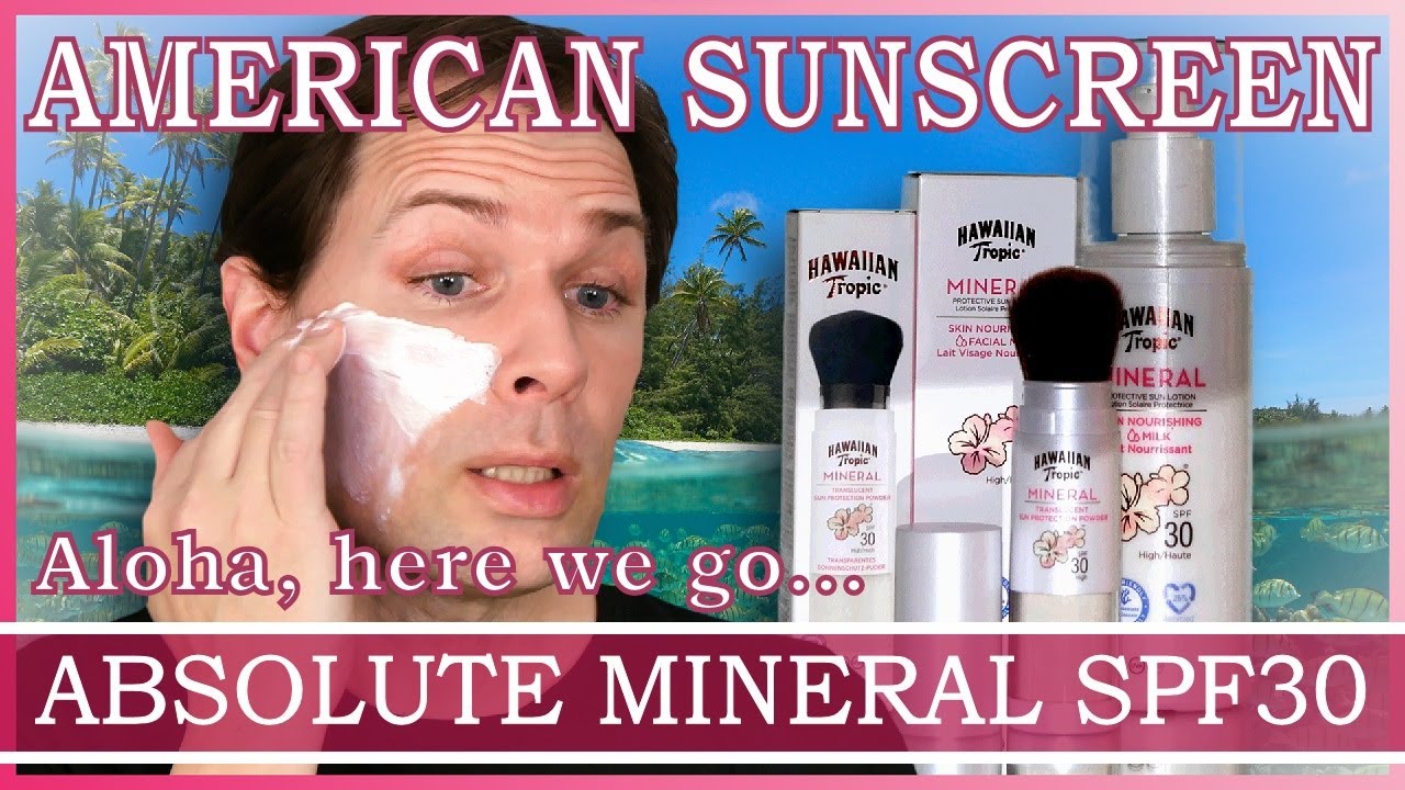HAWAIIAN TROPIC MINERAL SUNSCREEN SPF30, ALOHA, HERE WE GO..., TESTING