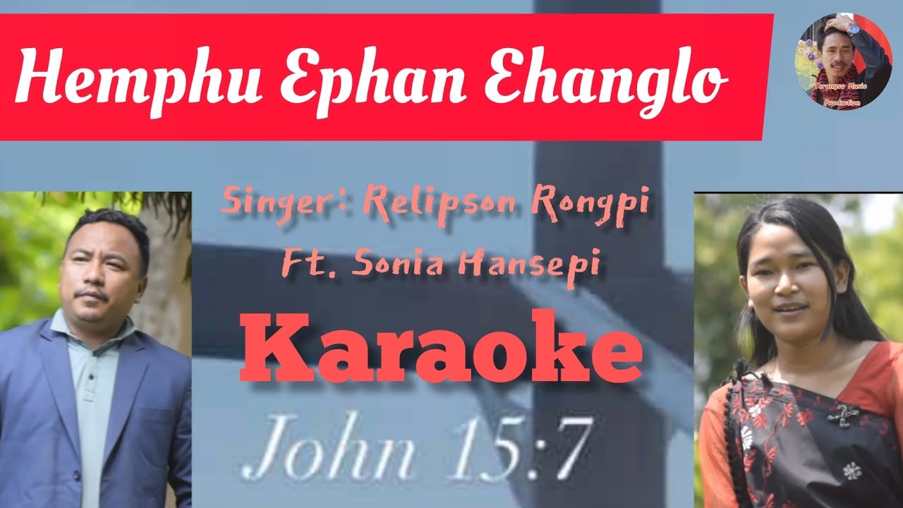 Hemphu Ephan Ehanglo  Karaoke  Karbi Gospel Song 2023  Terangsomusicproduction6587