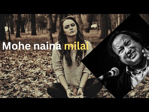Mohe naina milai - Ghazal - Nusrat Fateh Ali Khan - slowed reverb #trending