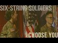 I Choose You Featuring Members Of The SteelDrivers 