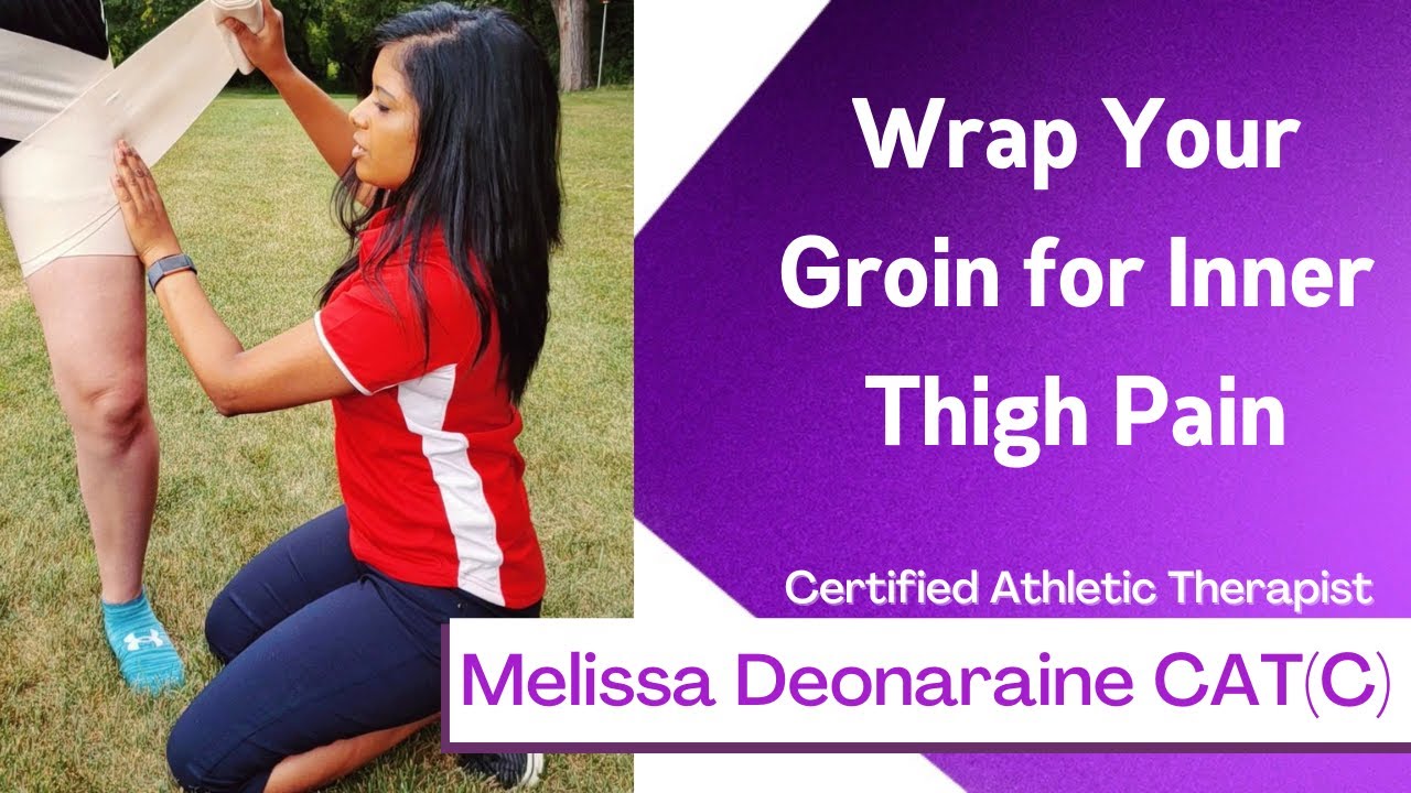 Wrap Your Groin for Inner Thigh Pain YouTube