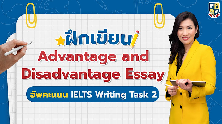 ตัวอย่าง ข้อสอบ ielts writing task 2