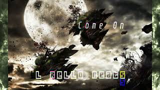 [FREE] L Rello Beats - Come On (Hip Hop/Trap Type Beat 2022)
