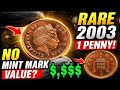 $,19000:Queen Elizabeth II 1 Penny (2003) Coin Check! Value Revealed