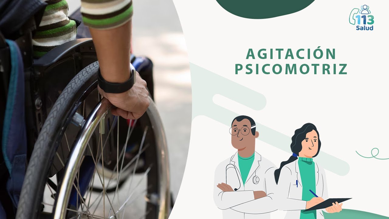 AGITACIÓN PSICOMOTRIZ