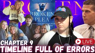 🚨LIVE! Broken Plea Book Review | Idaho Student Murders v Kohberger | Chapter 9 | Police TIMELINE