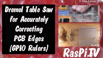 Dremel Table Saw meets RasPiO GPIO Rulers