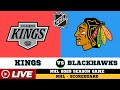 🔴LIVE : Los Angeles Kings Vs Chicago Blackhawks | NHL 2025 | NHL Live SCOREBOARD