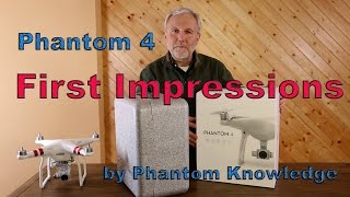 Phantom 4 First Impressions & Compared to Phantom 3