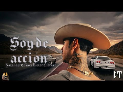 Natanael Cano x Victor Cibrian - Soy De Acción[Official Visualizer]