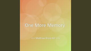 One More Memory