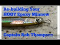 Rebuild your cracked Hogy Epoxy Minnow Jigs with UV Style Cements Captain Rob Thompson