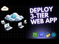 Deploy 3 Tier Web App on AWS | React + Flask + RDS + S3 + EB