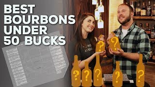 Best Bourbons Under $50 - A Blind Flight Challenge