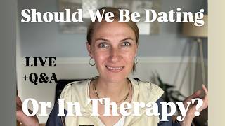 LIVE: Still Healing? Here's How to Know If You're Ready to Date Again +Q&A